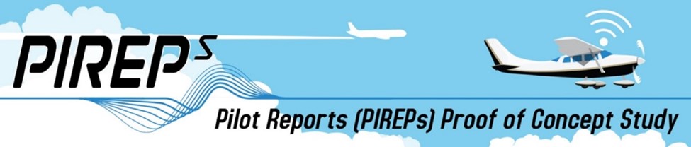 Pilot Reports (PIREPs) Proof of Concept Study